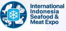 2024年印尼雅加达水产海鲜肉类加工展览会